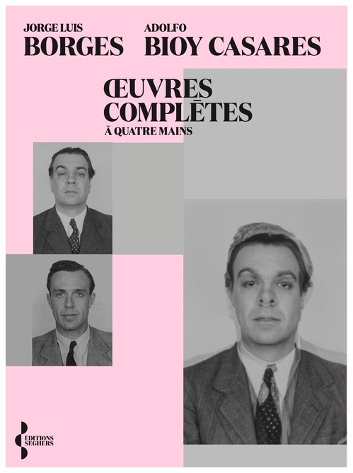 ebook cover of OEuvres complètes à quatre mains, by Adolfo Bioy Casares, Jorge Luis Borges