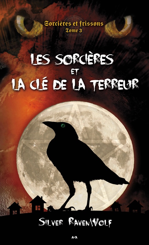 Couverture ebook de Les sorcières et la clé de la terreur, de Silver Ravenwolf