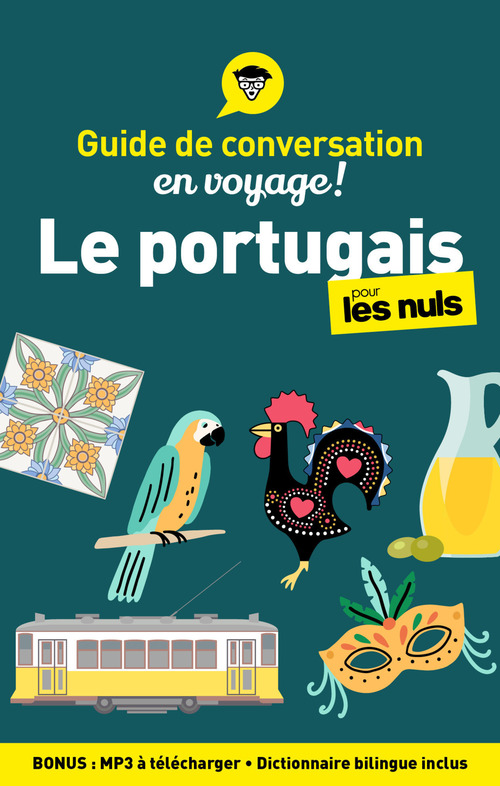 ebook cover of Guide de conversation en voyage ! - Le portugais pour les Nuls, 4e ed, by Karen Keller