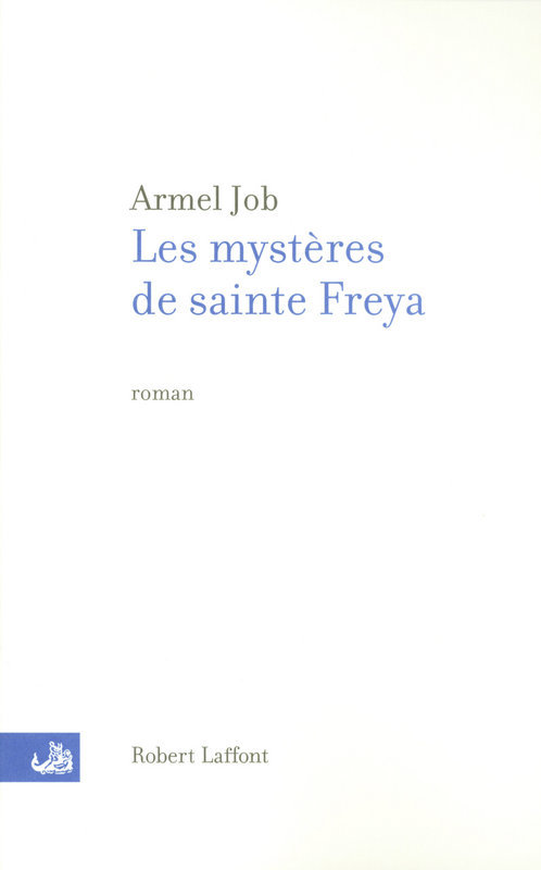ebook cover of Les mystères de sainte Freya, by Armel Job