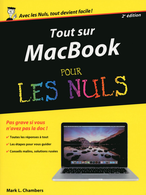 Couverture ebook de Tout sur MacBook - Pro Air retina Pour les Nuls 2ed, de Mark L. Chambers