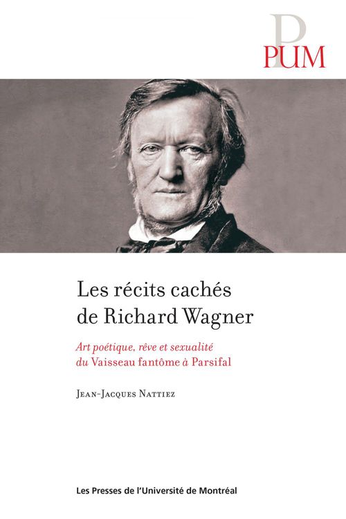 ebook cover of Les récits cachés de Richard Wagner, by Nattiez Jean-Jacques