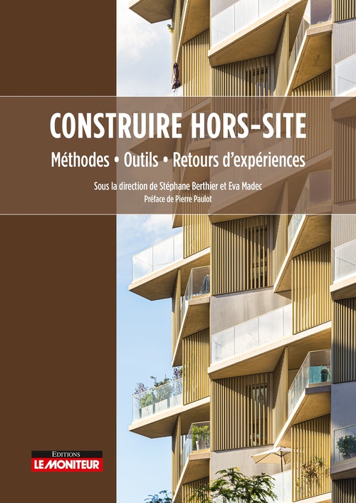 ebook cover of Construire hors-site, un nouvel art de bâtir, by
