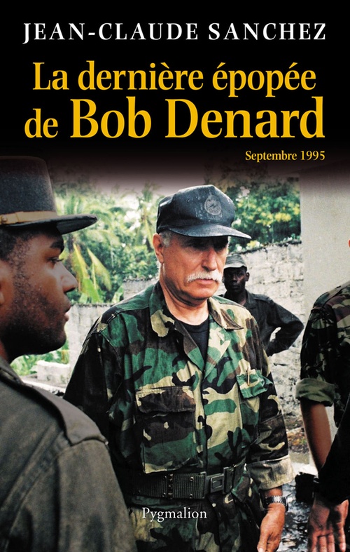 ebook cover of La dernière épopée de Bob Denard, by Jean-claude Sanchez