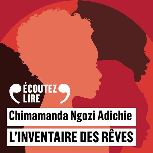 Couverture audiobook de L'inventaire des rêves, de Chimamanda Ngozi Adichie