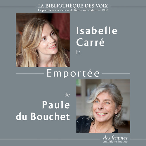 Couverture audiobook de Emportée, de Paule Du Bouchet