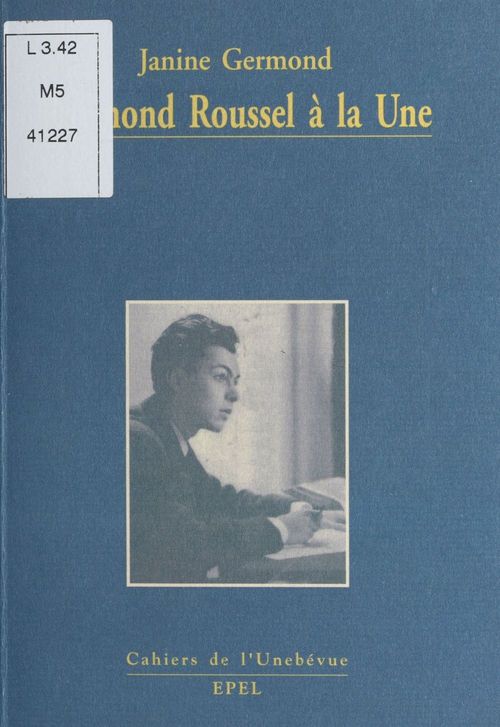 ebook cover of Raymond Roussel à la Une, by Janine Germond