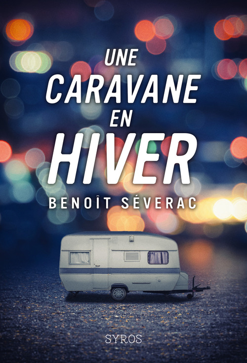 ebook cover of Une caravane en hiver, by Benoît Séverac