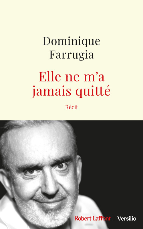 ebook cover of Elle ne m'a jamais quitté, by Dominique Farrugia