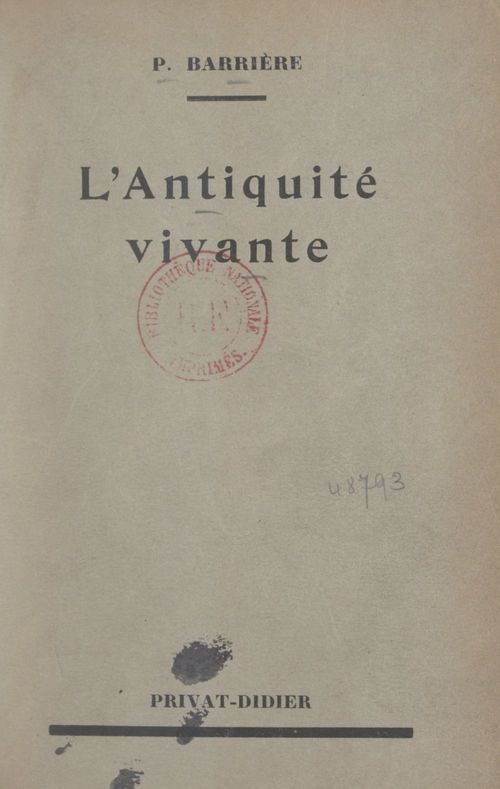 Couverture ebook de L'Antiquité vivante, de Pierre Barriere