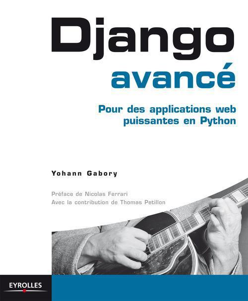 Couverture ebook de Django avancé, de Yohann Gabory