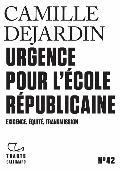 ebook cover of Tracts (N°42) - Urgence pour l'école républicaine, by Camille Dejardin