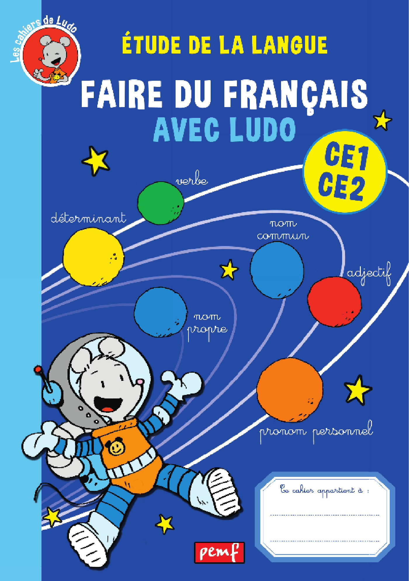 Couverture ebook de Faire du français avec Ludo - CE1/CE2, de Michel Rius