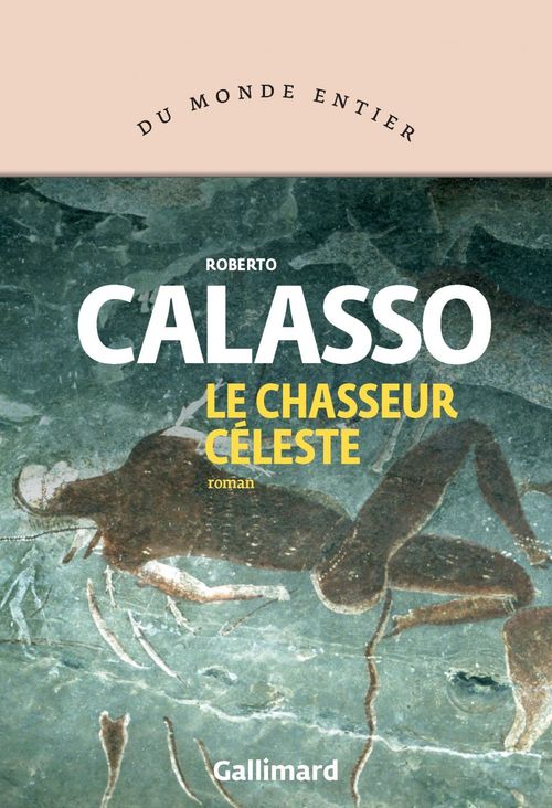 ebook cover of Le chasseur céleste, by Roberto Calasso