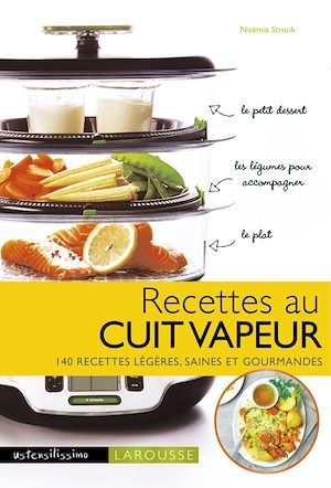 Couverture ebook de Recettes au cuit vapeur, de Noémie Strouk