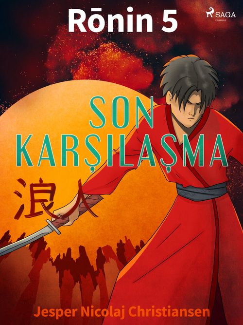 ebook cover of Ronin 5 - Son Karsilasma, by Jesper Nicolaj Christiansen