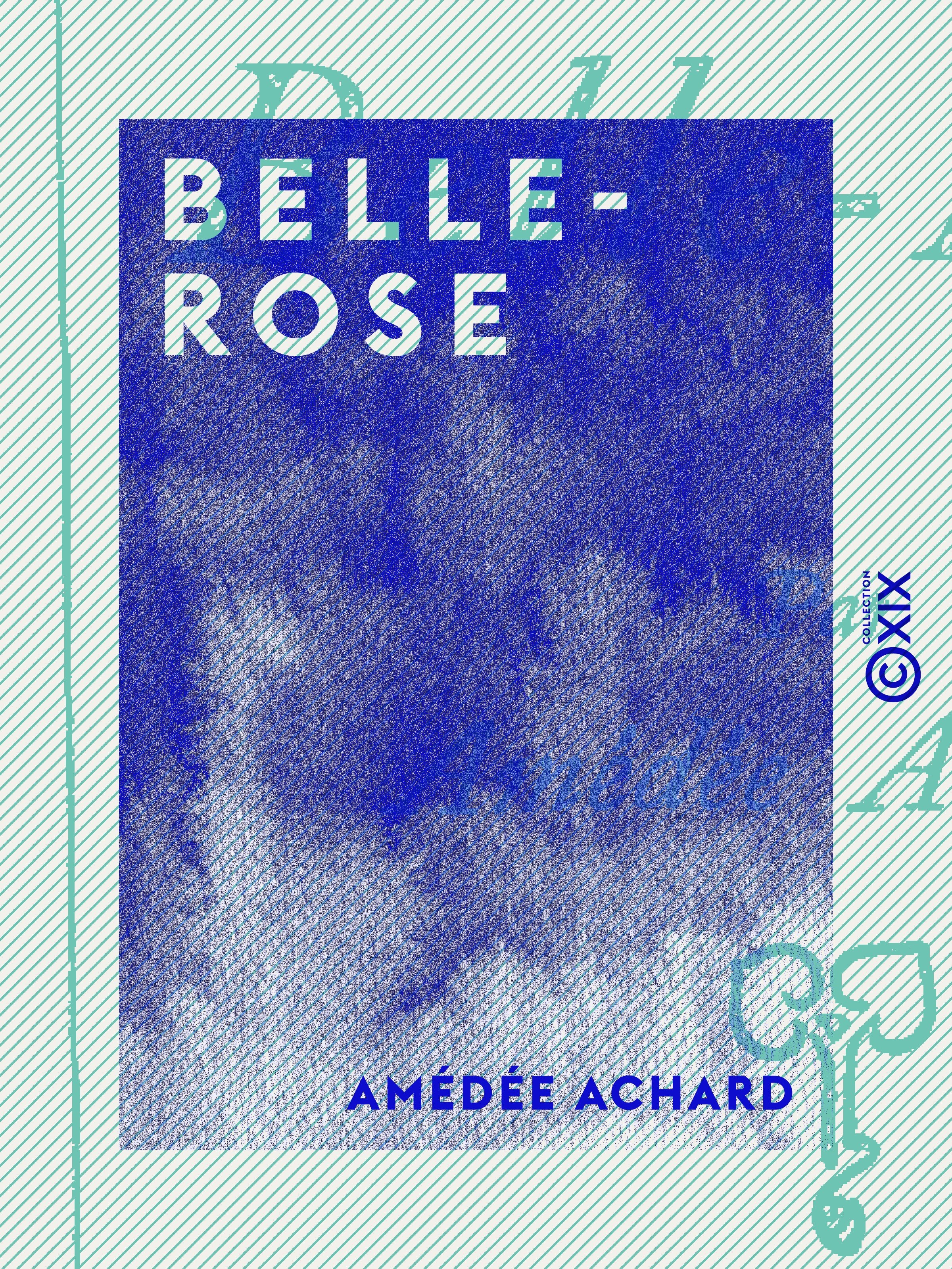ebook cover of Belle-Rose, by Amedee Achard
