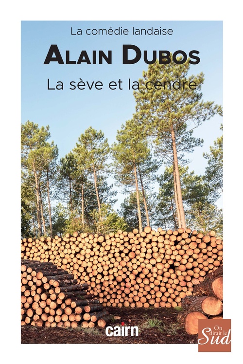 Couverture ebook de La Sève et la cendre, de Alain Dubos