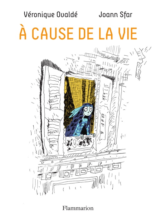Couverture ebook de À cause de la vie, de Véronique Ovaldé, Joann Sfar