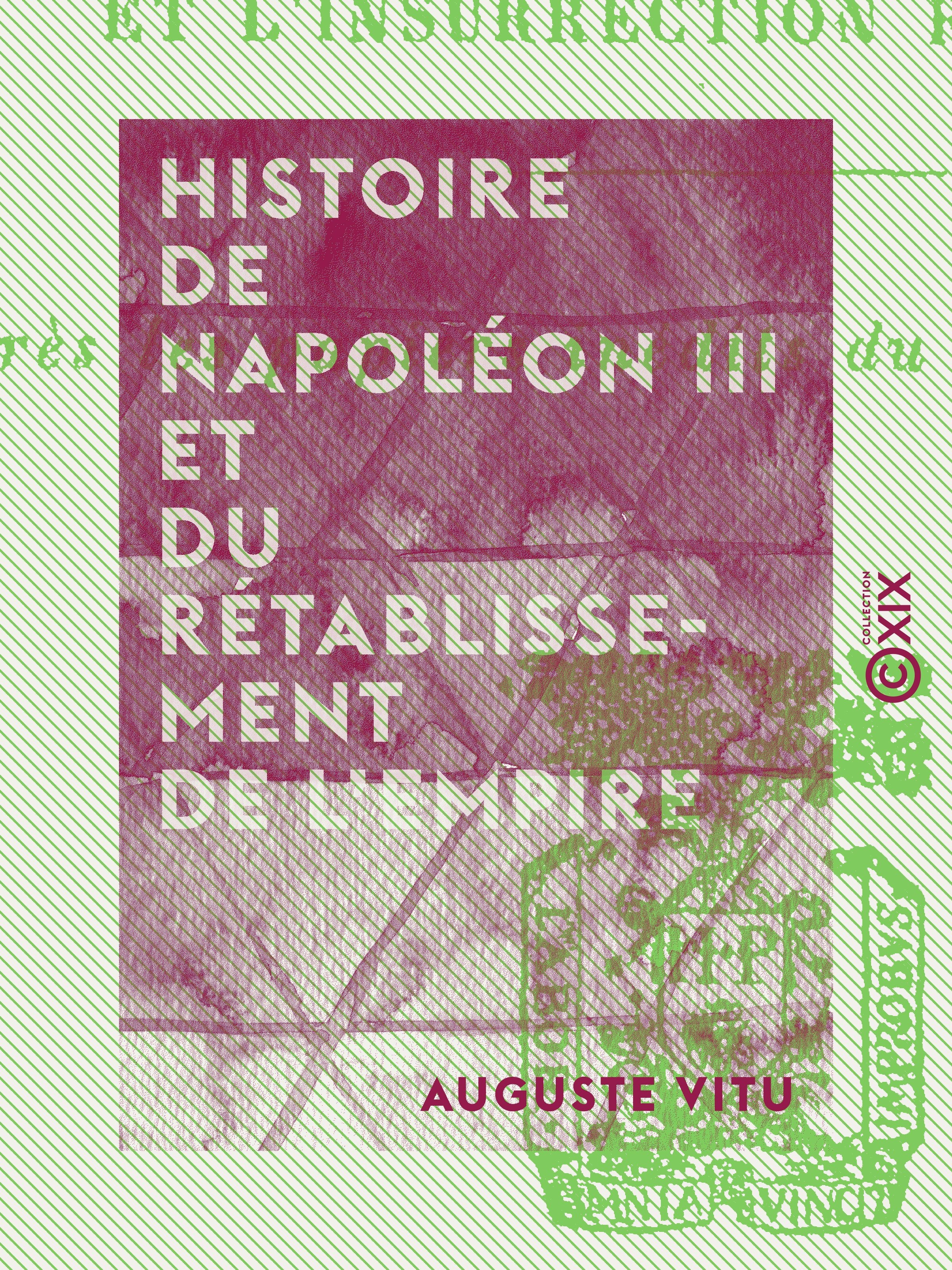 ebook cover of Histoire de Napoléon III et du rétablissement de l'Empire, by Auguste Vitu