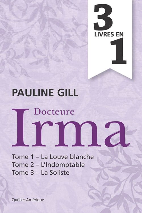 Couverture ebook de Docteure Irma - Coffret numérique, de Pauline Gill