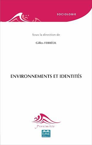 ebook cover of Environnements et identités, by Gilles Ferréol