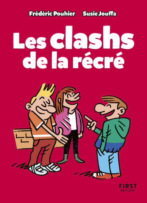 ebook cover of Le Petit Livre - Les clashs de la récré, by Susie Jung-Hee Jouffa, Frédéric Pouhier