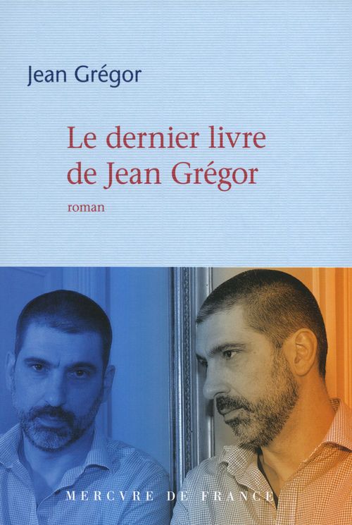 Couverture ebook de Le dernier livre de Jean Grégor, de Jean Grégor