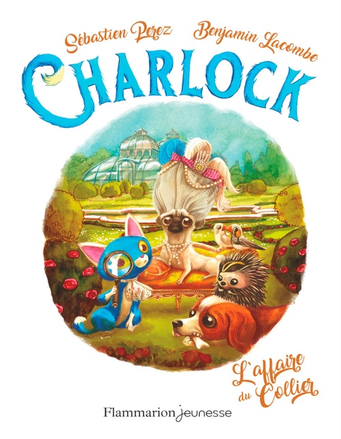 ebook cover of Charlock (Tome 3) - L'affaire du collier, by Sébastien Perez, Benjamin Lacombe