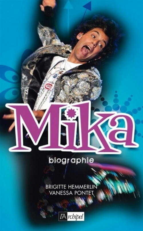 Couverture ebook de Mika - biographie, de Brigitte Hemmerlin, Vanessa Pontet