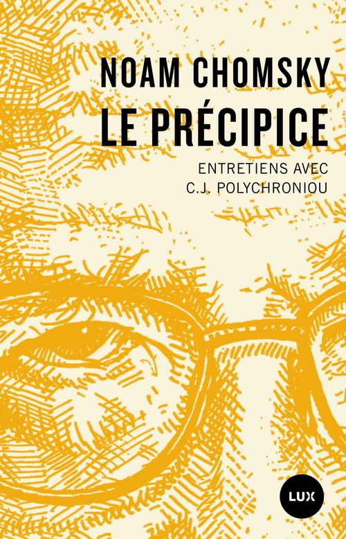 ebook cover of Le précipice, by Noam Chomsky