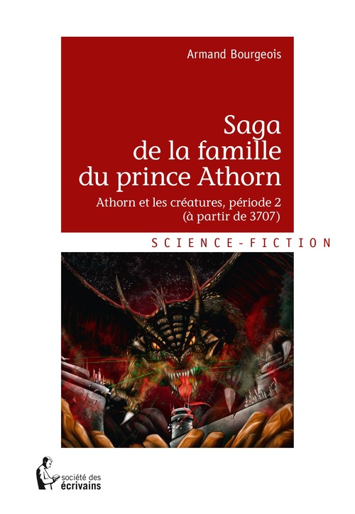 Couverture ebook de Saga de la famille du prince Athorn, de Armand Bourgeois