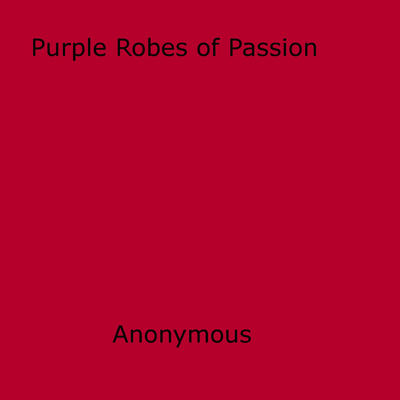 ebook cover of Purple Robes of Passion, by Anon Anonymous