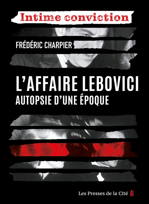 ebook cover of L'Affaire Lebovici - Autopsie d'une époque, by Frédéric Charpier