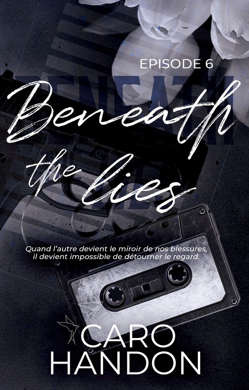 ebook cover of Beneath the lies - épisode 6, by C. Handon