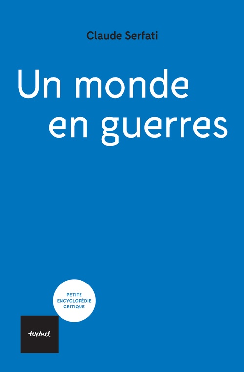 ebook cover of Un monde en guerres, by Claude Serfati