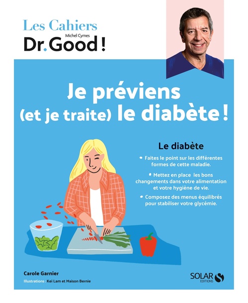 Couverture ebook de Cahier Dr Good diabète, de Carole Garnier, Michel Cymes