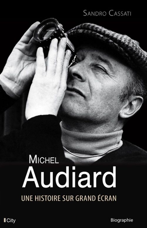 Couverture ebook de Michel Audiard, une histoire sur grand écran, de Sandro Cassati