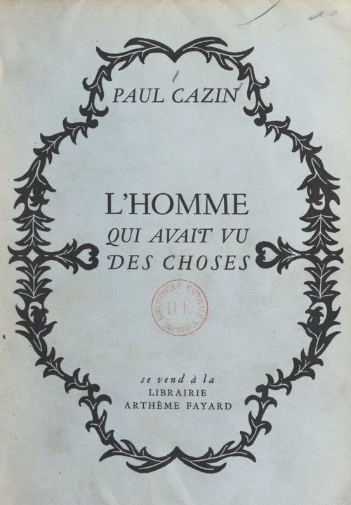 Couverture ebook de L'homme qui avait vu des choses, de Paul Cazin