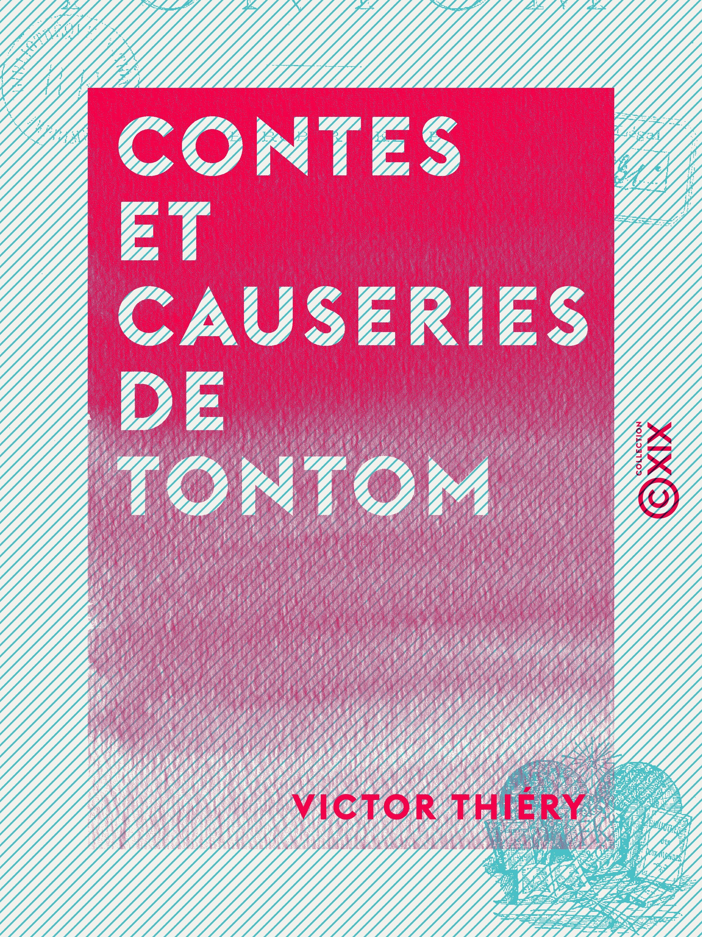 ebook cover of Contes et Causeries de Tontom, by Victor Thiery