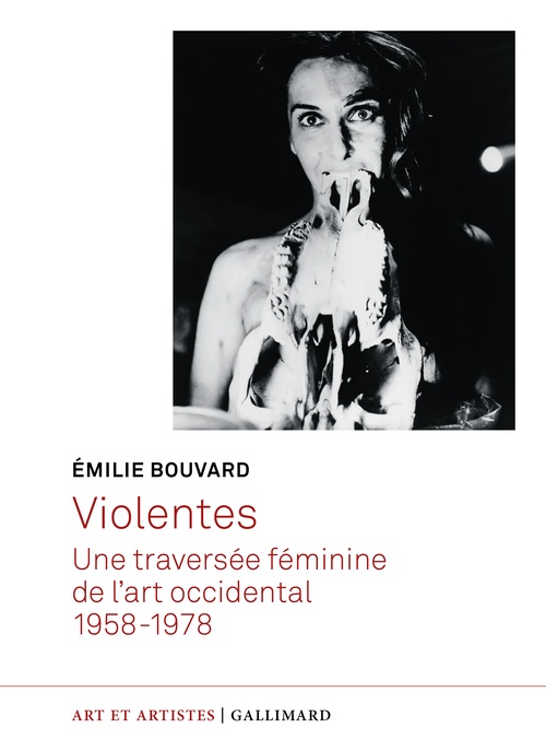 ebook cover of Violentes - Une traversée féminine de l'art occidental, 1958-1978, by Émilie Bouvard