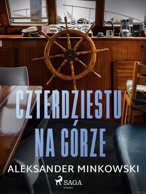 ebook cover of Czterdziestu na górze, by Aleksander Minkowski