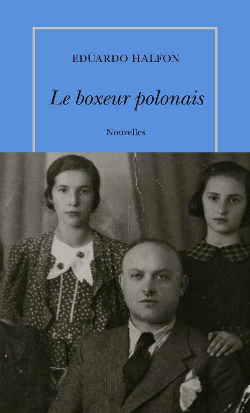 ebook cover of Le boxeur polonais, by Eduardo Halfon
