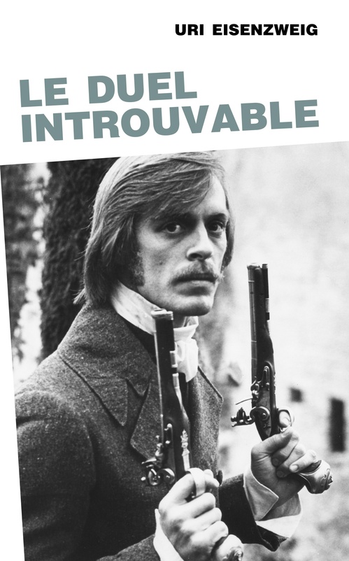 Couverture ebook de Le duel introuvable, de Uri Eisenzweig