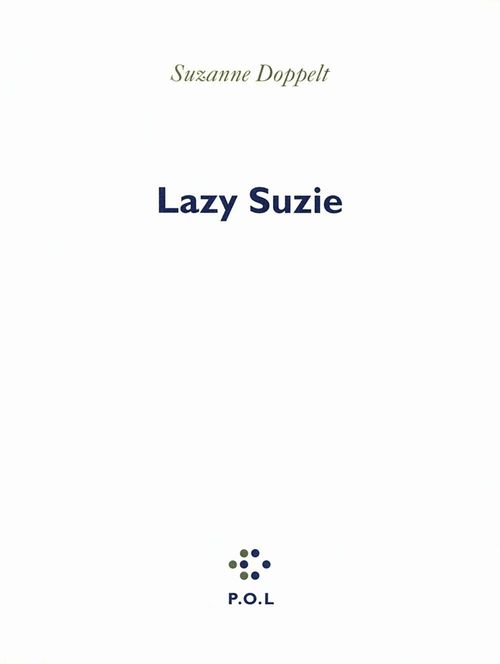 Couverture ebook de Lazy Suzie, de Suzanne Doppelt