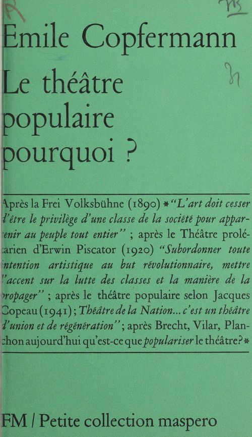 Couverture ebook de Le théâtre populaire pourquoi ?, de Emile Copfermann