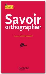ebook cover of Savoir orthographier - Ebook epub, by I.N.R.P. (Institut National de la Recherche Pédagogique)