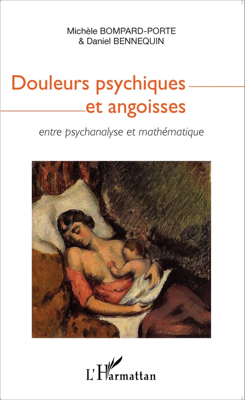 ebook cover of Douleurs psychiques et angoisses, by Michèle Bompard-porte, Daniel Dennequin