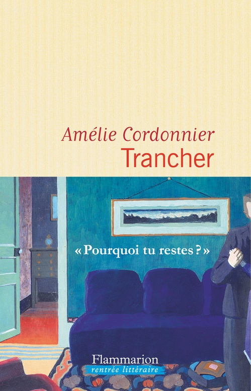Couverture ebook de Trancher, de Amélie Cordonnier
