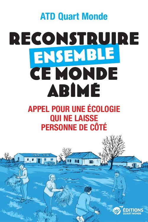 ebook cover of Reconstruire ensemble ce monde abîmé, by Boissier/Sarrot